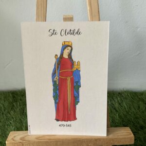 Carte de sainte clotilde. Image représentant la sainte au format A6. Imprimée sur du papier 300g.