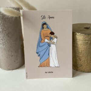 Carte de sainte Anne, représentée avec sa fille, la Vierge Marie. Imprimée au format A6 sur du papier 300g.