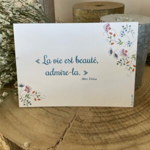 Carte la vie est beauté